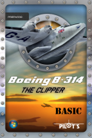 PILOT'S - Boeing B314 - The Clipper Basic Version P3D PILOT'S - Boeing B314 - The Clipper Basic Version P3D