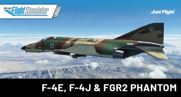 Just Flight - DC Designs F-4E, F-4J & FGR2 Phantom MSFS