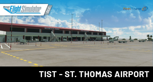 FeelThere - TIST - St. Thomas International Airport MSFS