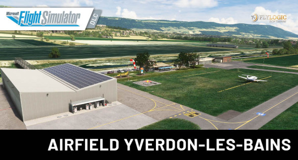 FlyLogic - Airfield Yverdon-les-Bains MSFS 2020