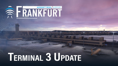 Mega Airport Frankfurt – Terminal 3 Update