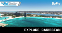 SoFly - Explore: Caribbean MSFS SoFly - Explore: Caribbean MSFS