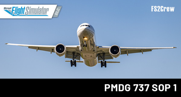 FS2Crew: PMDG 737 SOP 1 MSFS