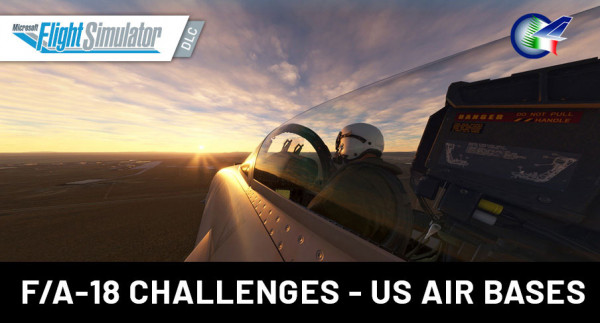 Perfect Flight - F/A-18 Challenges - US Air Bases MSFS