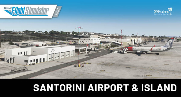29Palms - LGSR - Santorini Airport & Island MSFS 2024