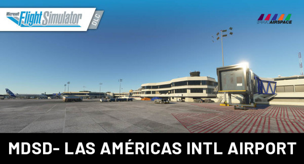BravoAirspace - MDSD - Las Américas International Airport MSFS