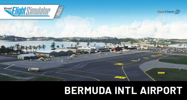 FeelThere - TXKF - Bermuda International Airport MSFS