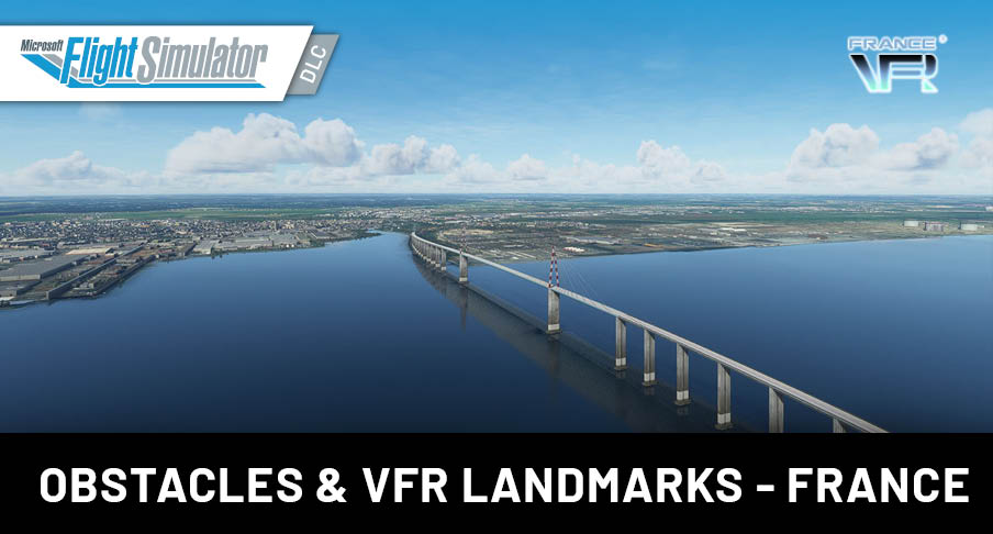 France VFR - Obstacles & VFR Landmarks - FRANCE MSFS