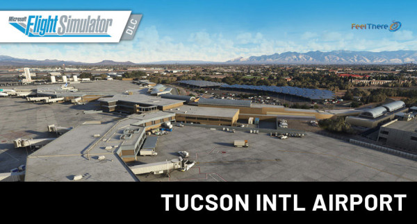 FeelThere - KTUS - Tucson International Airport MSFS