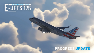 E-Jets 170/175 | Progress Update
