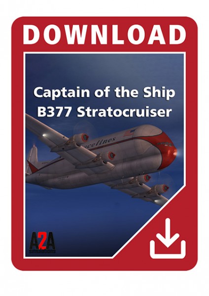 Captain of the Ship B377 Stratocruiser | Aerosoft US Shop