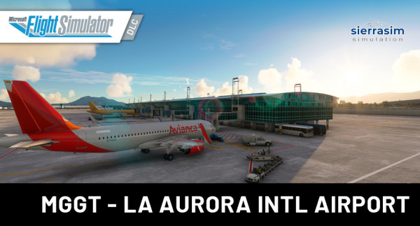 Sierrasim Simulation - MGGT - La Aurora Intl Airport MSFS 2020