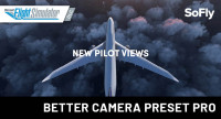 SoFly - Better Camera Preset Pro MSFS SoFly - Better Camera Preset Pro MSFS