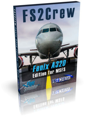 FS2Crew: Fenix A320 Edition MSFS