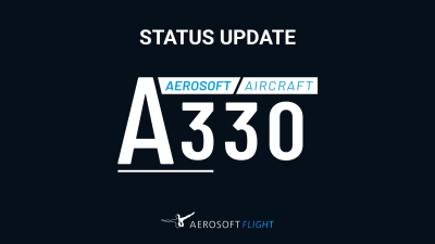 A330 | Status-Update Juni