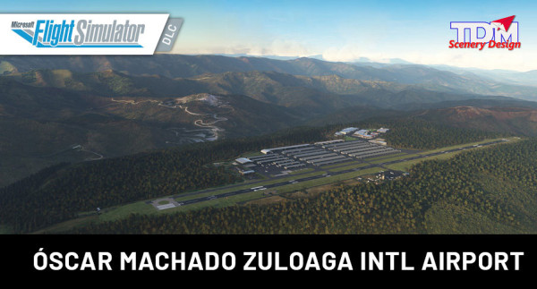 TDM Scenery Design - SVCS - Óscar Machado Zuloaga International Airport