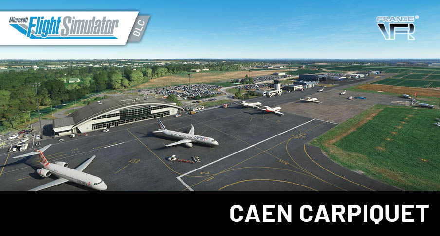 France VFR - LFRK - Caen Carpiquet MSFS